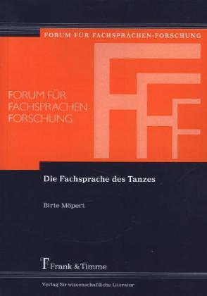 Produktbild Die Fachsprache des Tanzes (Deutsch, Birte Möpert, 2013)