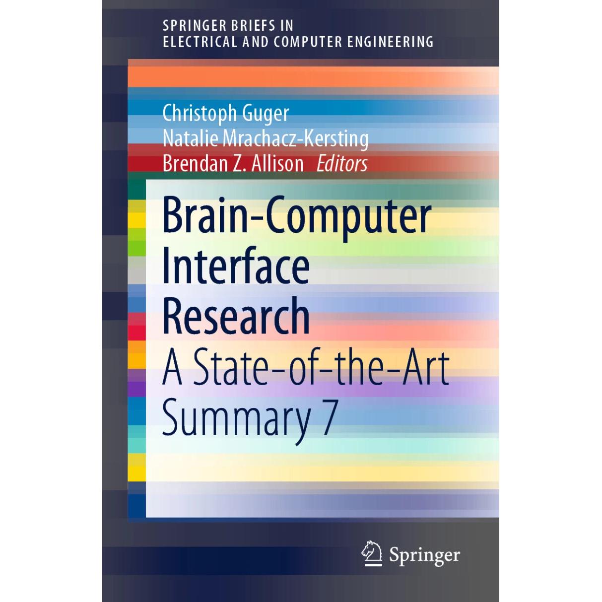 Thumbnail - Brain-Computer Interface Research, Fachbücher von Brendan Z., Christoph Mrachacz-Kersting, Guger, Natalie Allison