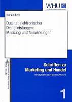 Produktbild Qualität elektronischer Dienstleistungen: Messung und Auswirkungen (Deutsch, Ibrahim Köse, 2007)