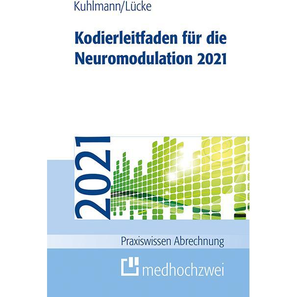 Kuhlmann:Kodierleitfaden für die Neurom, Fachbücher von Harald Kuhlmann, Thorsten Lücke