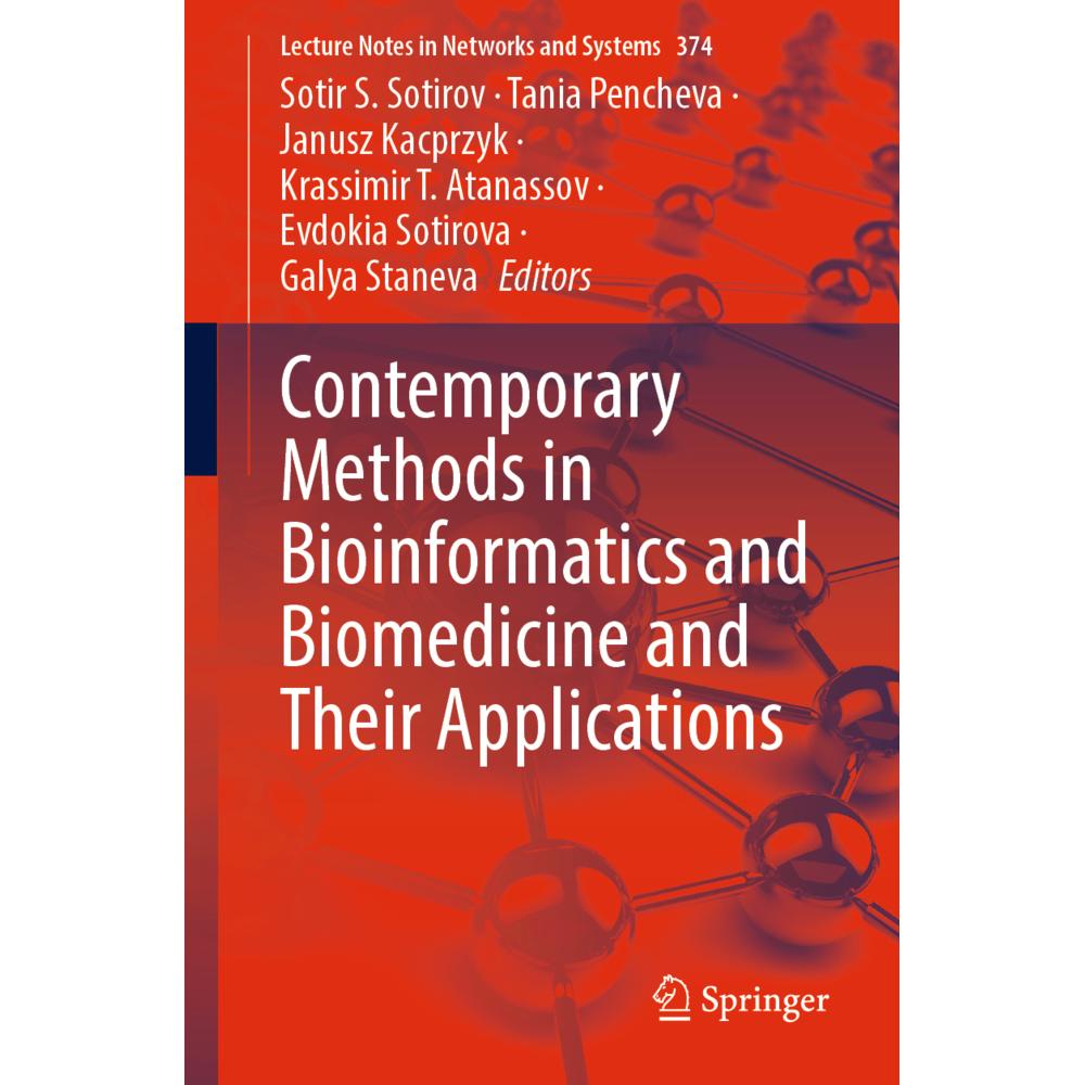 Contemporary Methods in Bioinformatics and Biomedicine and Their Applications, Fachbücher von Tania Pencheva, Sotir S. S...