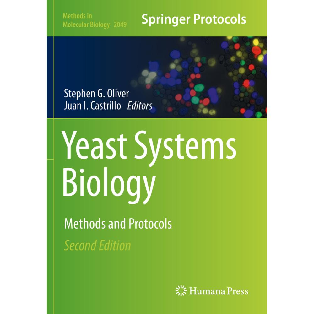 Yeast Systems Biology, Fachbücher von Stephen G. Oliver, Juan I. Castrillo