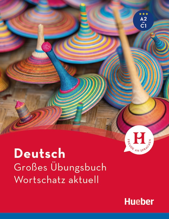 Deutsch Grosses Übungsbuch Wortschatz aktuell A2-C1 (German, Collectif, 2023)