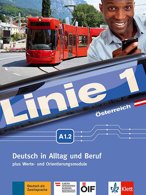 Produktbild Linie 1 A1.2. Kurs- und Übungsbuch mit DVD-ROM. Ausgabe für Österreich (Deutsch, Lutz Rohrmann, Margret Rodi, Ralf Sonntag, Susan Kaufmann, Ulrike Moritz, 2017)