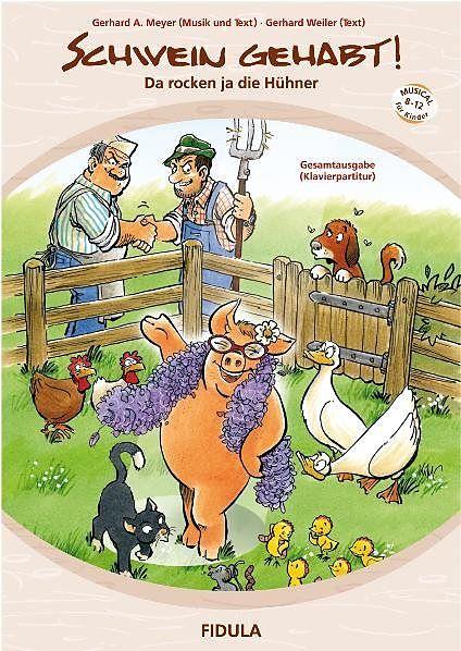Produktbild Schwein gehabt! (Deutsch, Gerhard A., Weiler Meyer, 2007)
