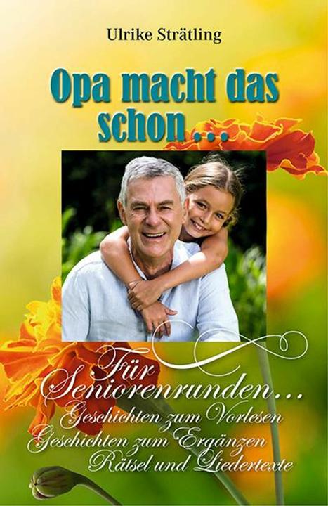 Produktbild Opa macht das schon (Deutsch, Ulrike Strätling, 2018)
