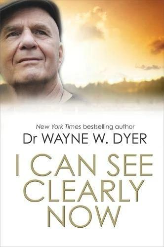 Produktbild I Can See Clearly Now (Englisch, Wayne Dyer, 2014)