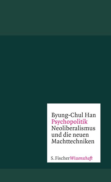 Produktbild Psychopolitik (Deutsch, Byung-Chul Han, 2014)