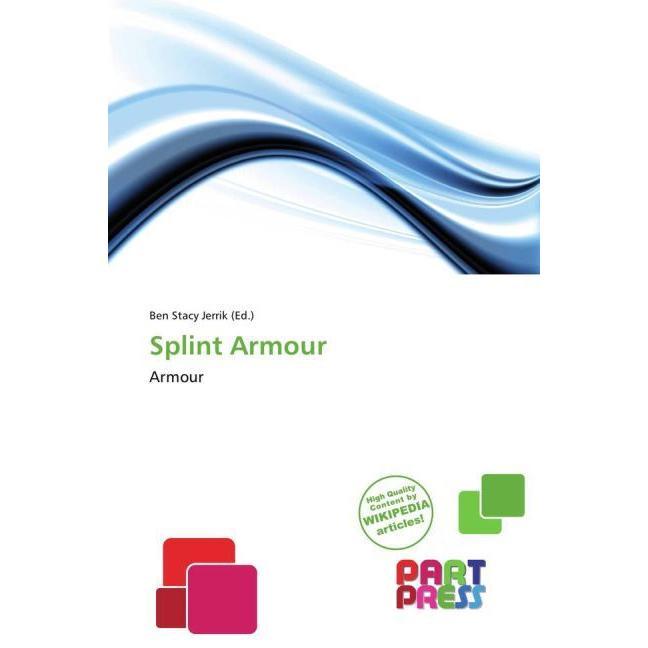 Splint Armour, Fachbücher von Ben Stacy Jerrik