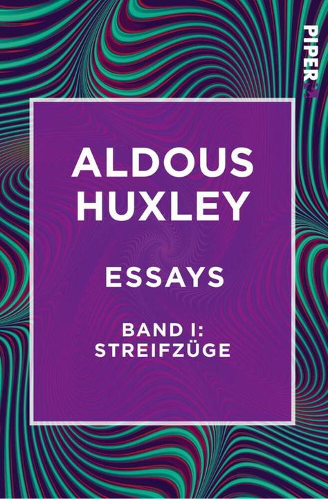 Produktbild Essays Band I: Streifzüge (Deutsch, Aldous Huxley, 2018)