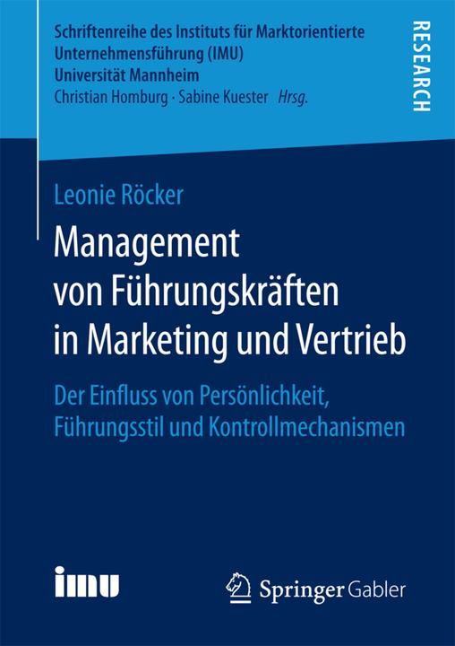 Produktbild Management von Führungskräften in Marketing und Vertrieb (Deutsch, Leonie Röcker, 2018)