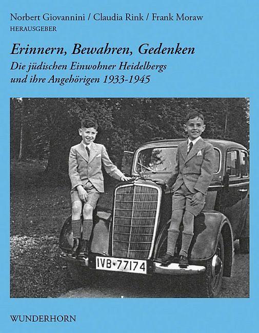 Produktbild Erinnern, Bewahren, Gedenken (Deutsch, Norbert Rink Giovannini, 2011)