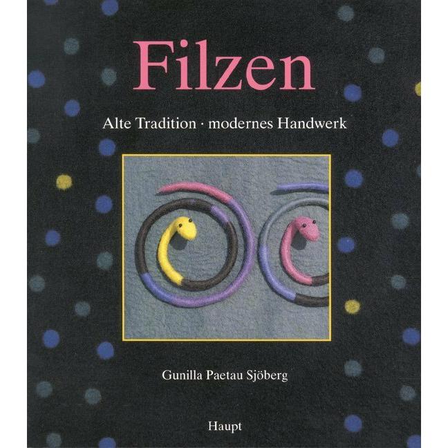 Filzen, Ratgeber von Gunilla Paetau Sjöberg