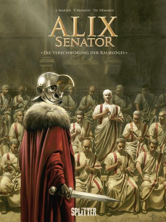 Produktbild Alix Senator 03. Die Verschwörung der Raubvögel (Deutsch, Valérie Mangin, 2015)