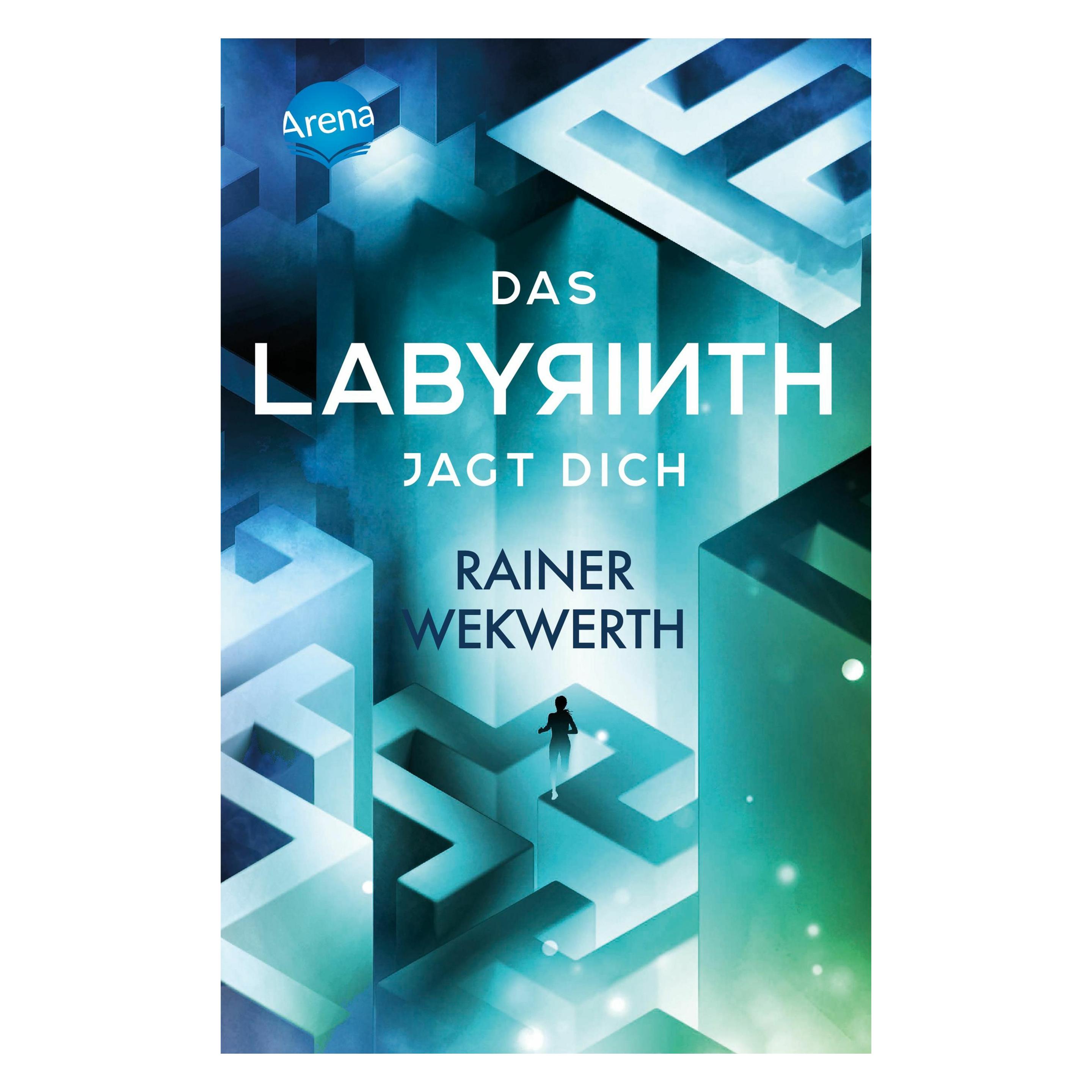 Arena Das Labyrinth (2). Das Labyrinth jagt dich (Rainer Wekwerth, Deutsch) (35957568)