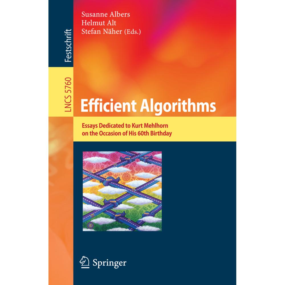 Efficient Algorithms, Fachbücher von Susanne Albers, Stefan Näher, Helmut Alt