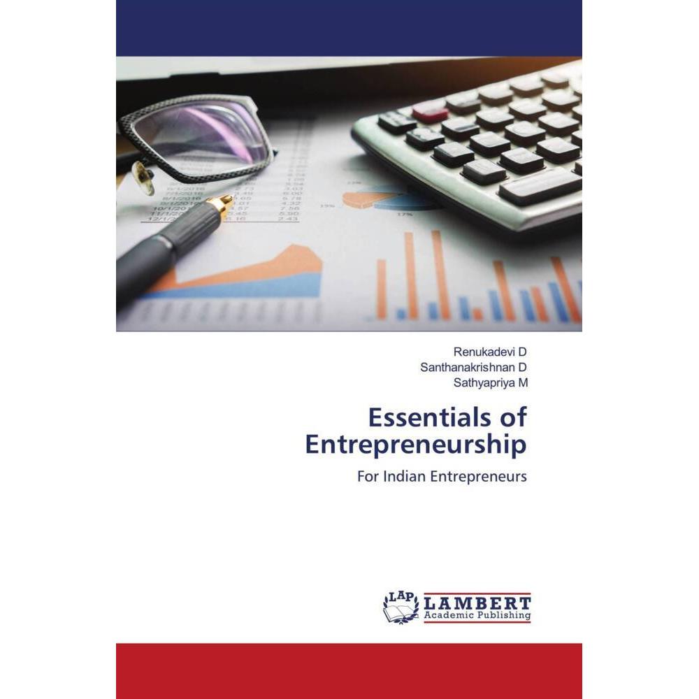 Thumbnail - Essentials of Entrepreneurship, Fachbücher von Sathyapriya M., Renukadevi D., Santhanakrishnan D.