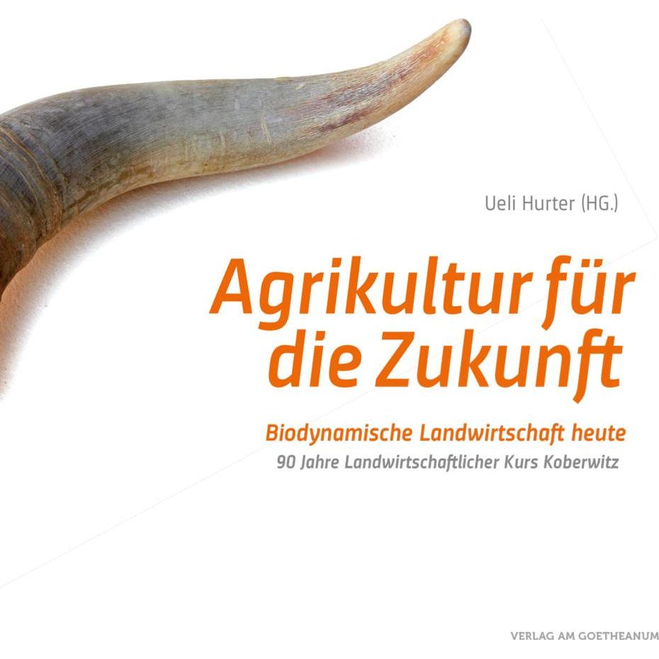 Agrikultur für die Zukunft, Fachbücher von Ueli Hurter