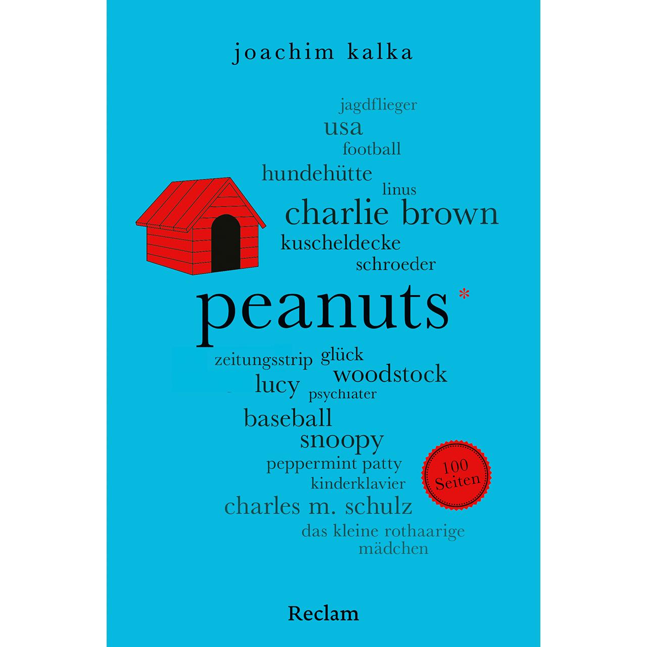 Kalka:Peanuts. 100 Seiten, Belletristik von Joachim Kalka