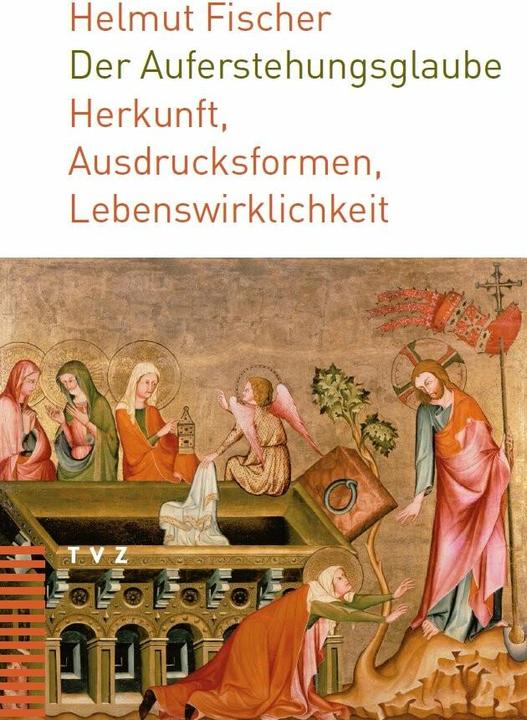 Produktbild Der Auferstehungsglaube (Deutsch, 2012)