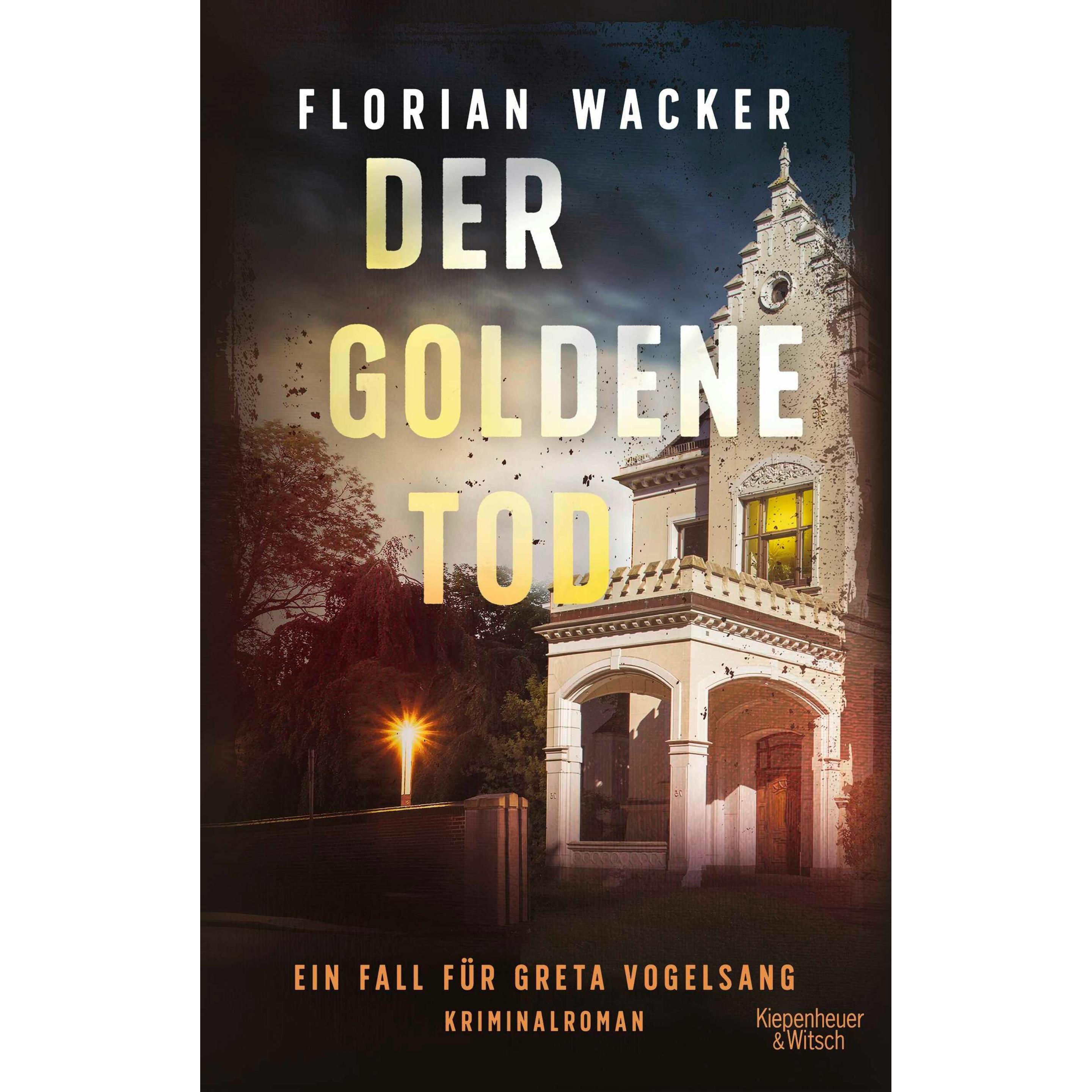 Der goldene Tod, Belletristik von Florian Wacker