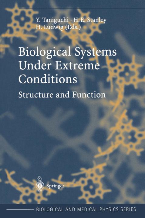 Biological Systems under Extreme Conditions (2010)