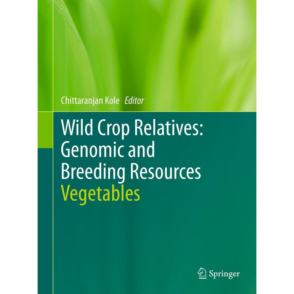 Wild Crop Relatives: Genomic and Breeding Resources, Fachbücher