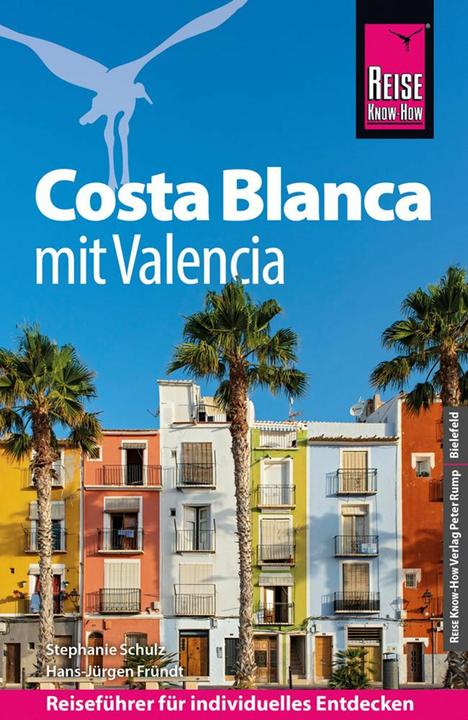 Actual product image Reiseführer Costa Blanca mit Valencia (German, Hans-Jürgen Fründt, Stephanie Schulz, 2025)