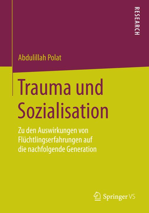 Produktbild Trauma und Sozialisation (Deutsch, Abdulillah Polat, 2015)