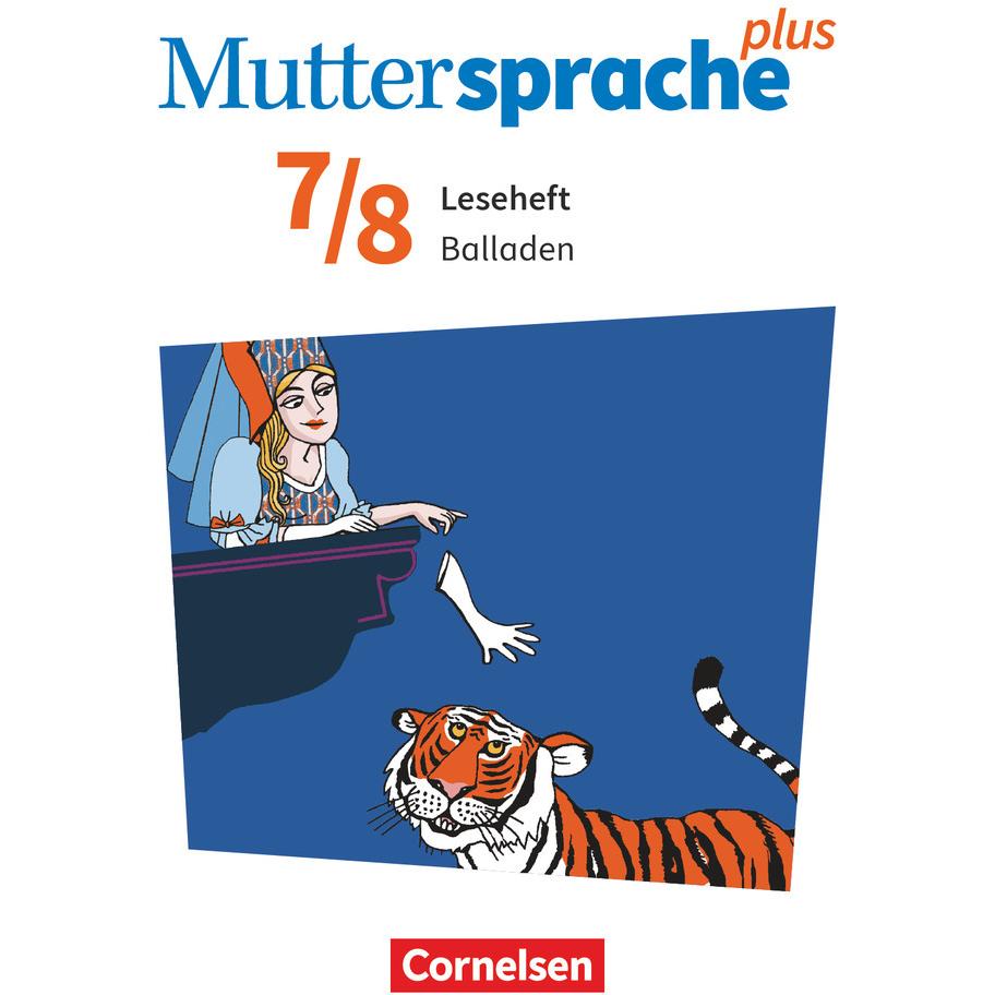 Muttersprache plus 7./8. Schuljahr. Leseheft Balladen, Schulbücher von Sabine Mähring