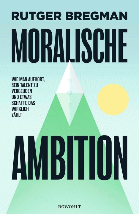 Produktbild Moralische Ambition (Deutsch, Rutger Bregman, 2024)