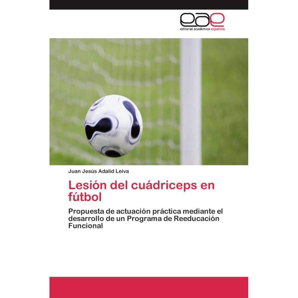 Lesión del cuádriceps en fútbol, Ratgeber