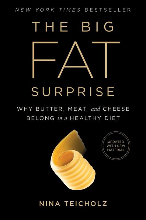 Produktbild The Big Fat Surprise (Englisch, Nina Teicholz, 2015)