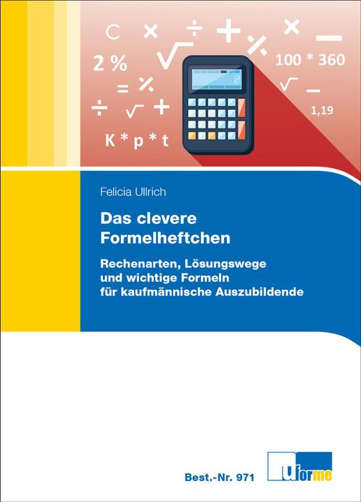 Produktbild Das clevere Formelheftchen (Deutsch, Felicia Ullrich, 2024)