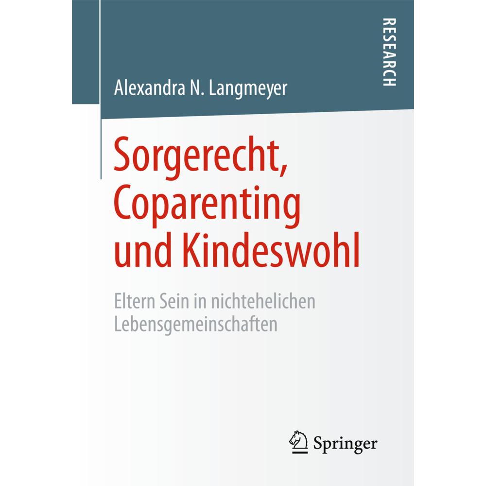 Sorgerecht, Coparenting und Kindeswohl, Fachbücher