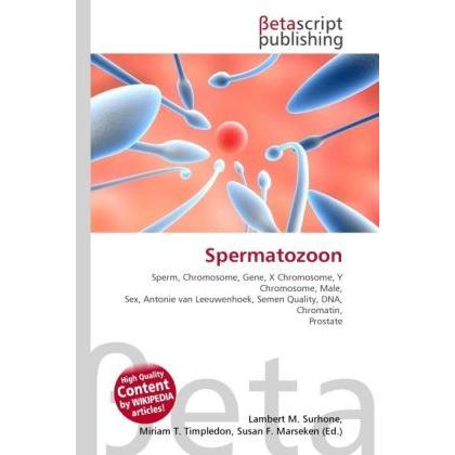 Spermatozoon, Fachbücher von Lambert M. Surhone, Susan F. Marseken, Miriam T. Timpledon