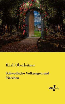 Produktbild Schwedische Volkssagen und Märchen (Karl Oberleitner, Deutsch)