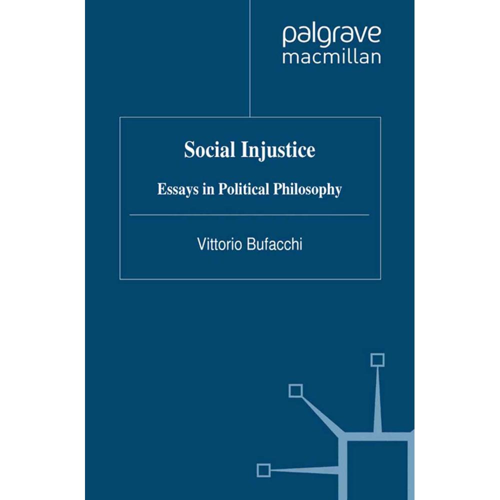 Social Injustice, Sachbücher von Vittorio Bufacchi