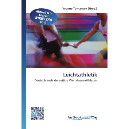Leichtathletik, Ratgeber von Yvonne Tomansek