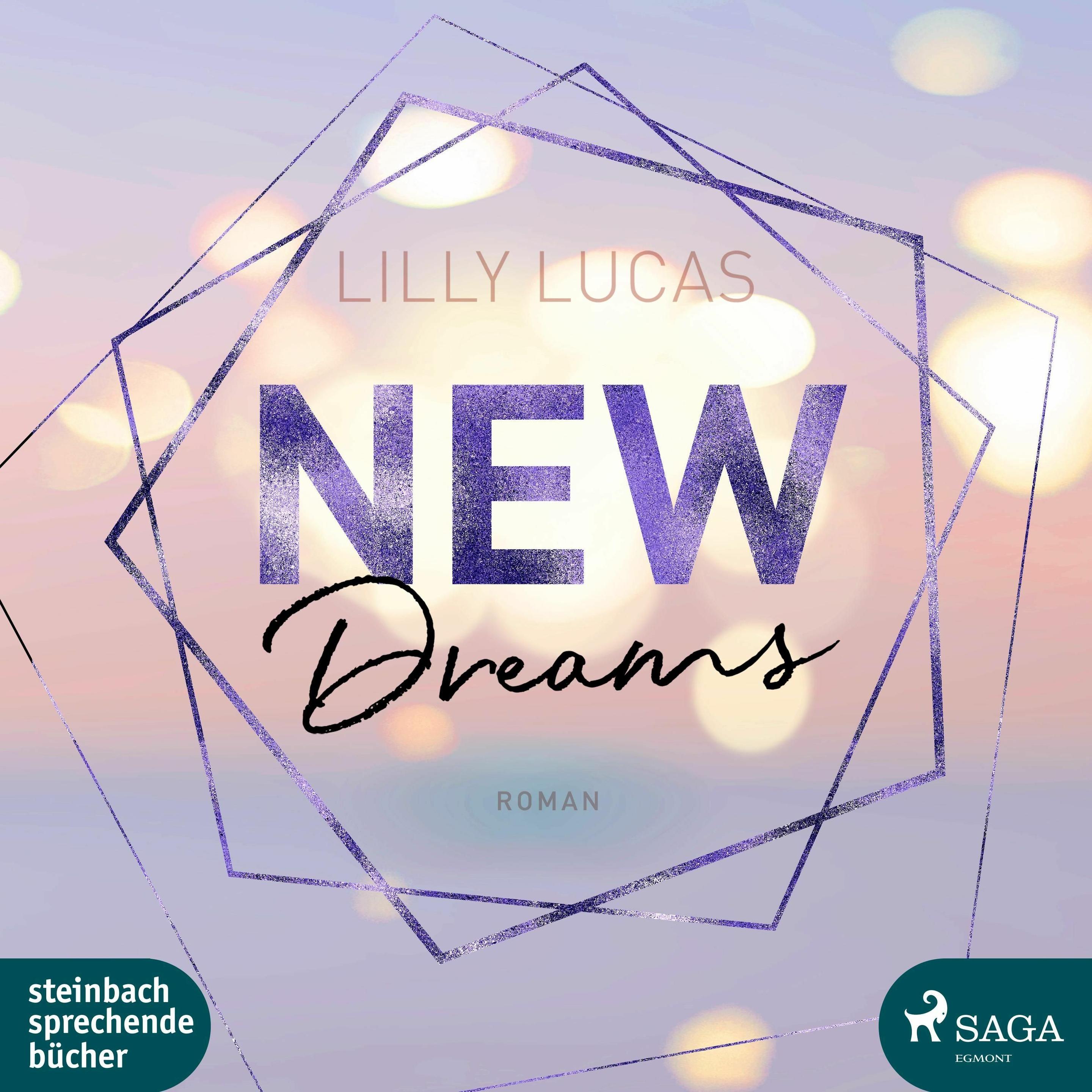 Lucas:New Dreams,MP3-CD, Hörbücher von Sandra Voss, Lilly Lucas