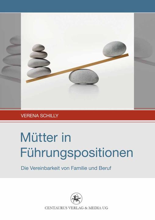 Produktbild Mütter in Führungspositionen (Deutsch, Verena Schilly, 2015)