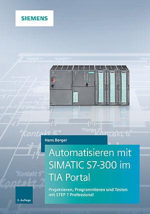 Produktbild Automatisieren mit SIMATIC S7-300 im TIA Portal (Deutsch, 2018)