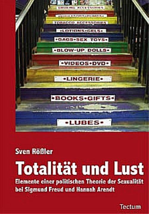 Produktbild Totalität und Lust (Deutsch, Sven Rössler, 2010)