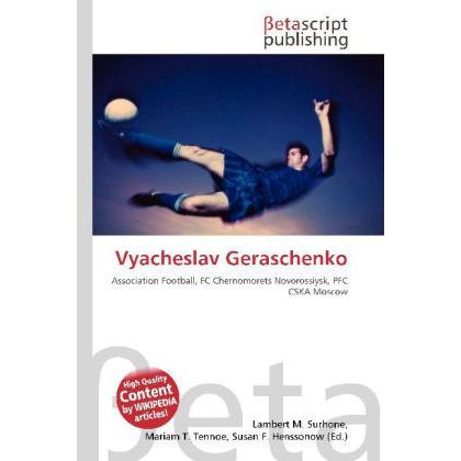 Vyacheslav Geraschenko, Ratgeber von Lambert M. Surhone, Mariam T. Tennoe, Susan F. Henssonow