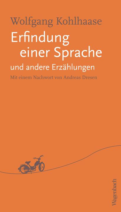 Actual product image Erfindung einer Sprache und andere Erzählungen (German, Wolfgang Kohlhaase, 2021)