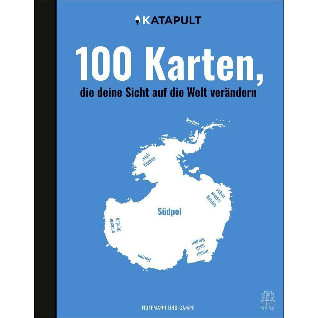 100 Karten, die deine Sicht auf die Welt verändern, Sachbücher von Katapult