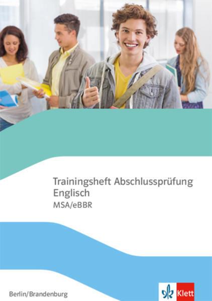 Produktbild Trainingsheft Abschluss Englisch Erweiterte Berufsbildungsreife / Mittlerer Schulabschluss Berl (Englisch, Deutsch, Baer-Engel, Jeremy/Cummins, Jennifer/Bowell, 2020)