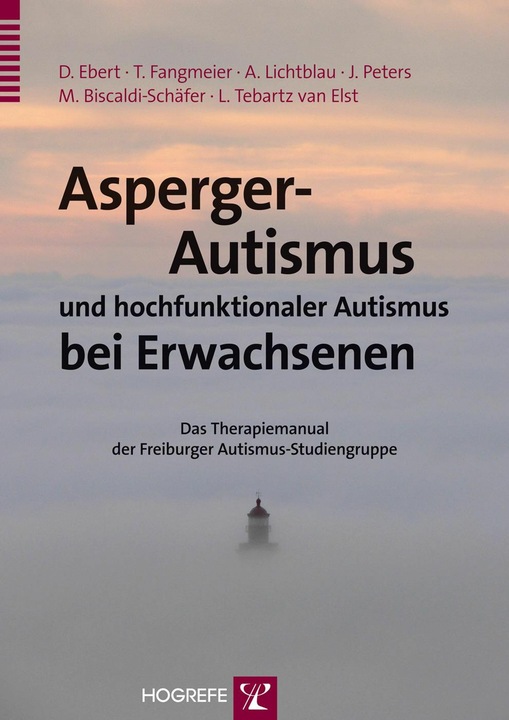Produktbild Asperger-Autismus und hochfunktionaler Autismus bei Erwachsenen (Deutsch, Monica Biscaldi-Schäfer, Dieter Ebert, Ludger Tebartz Van Elst, Thomas Fangmeier, Andrea Lichtblau, Julia Peters, 2012)