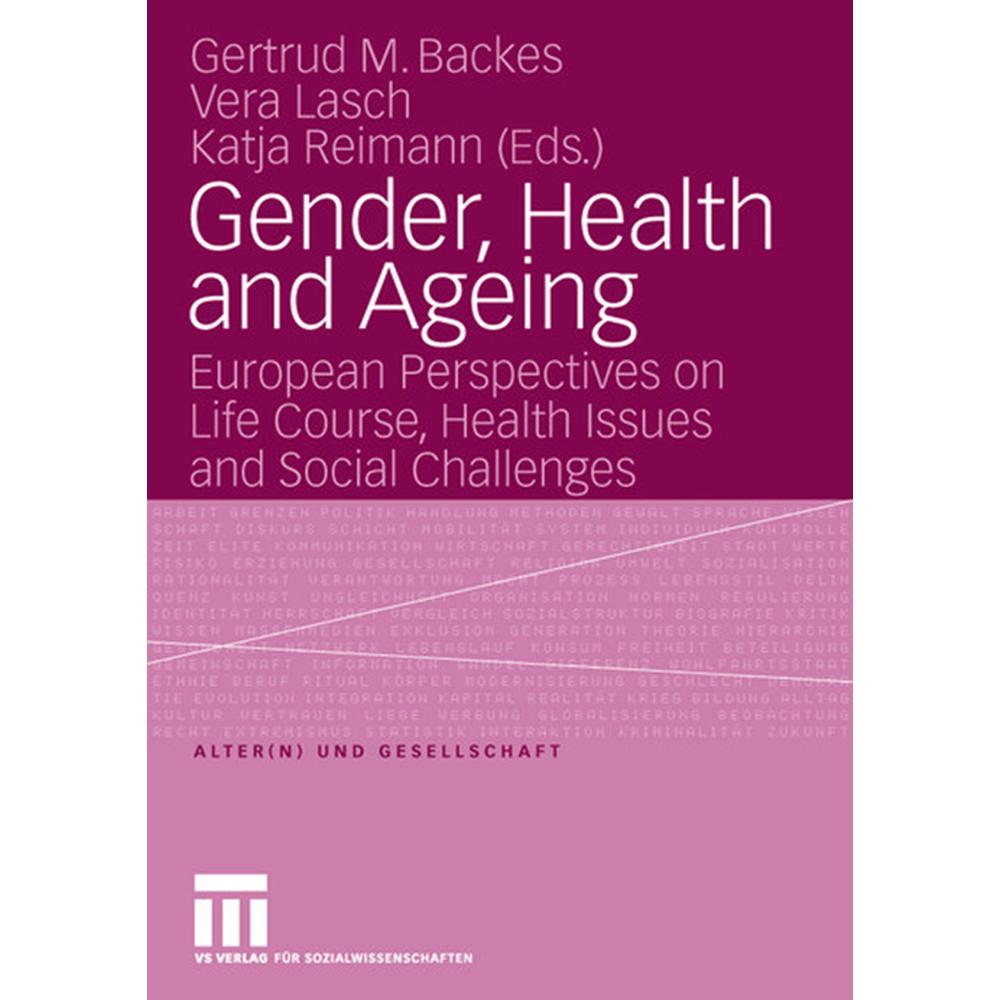 Thumbnail - Gender, Health and Ageing, Fachbücher von Gertrud M. Backes, Vera Lasch, Katja Reimann