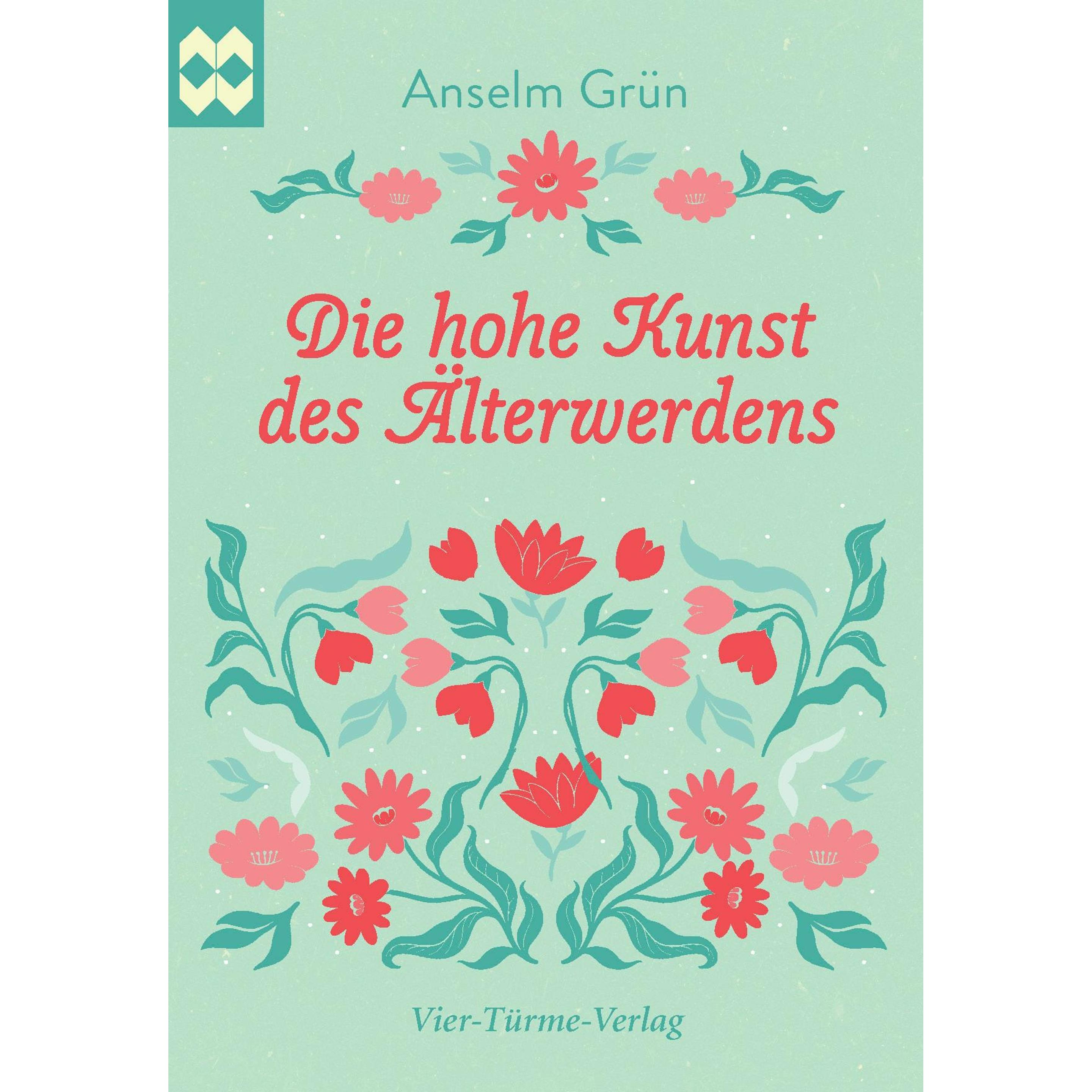 Die hohe Kunst des Älterwerdens, Sachbücher von Anselm Grün